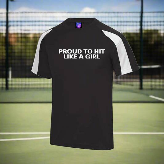 Black t-shirt with white text 'PROUD TO HIT LIKE A GIRL' on a white background